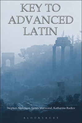 Key to Advanced Latin by Stephen Anderson