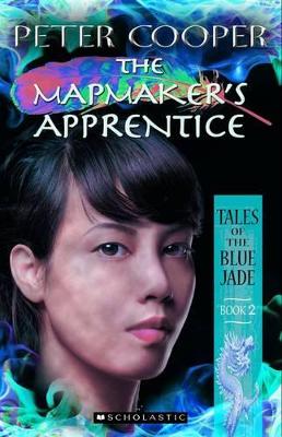 Tales of the Blue Jade: #2 Mapmakers Apprentice book