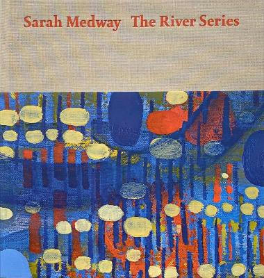 Sarah Medway – the River Series book