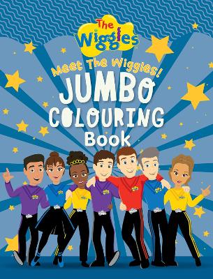 The Wiggles: Meet The Wiggles! Jumbo Colouring Book by The Wiggles