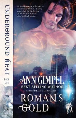 Roman's Gold: Shifter Paranormal Romance book