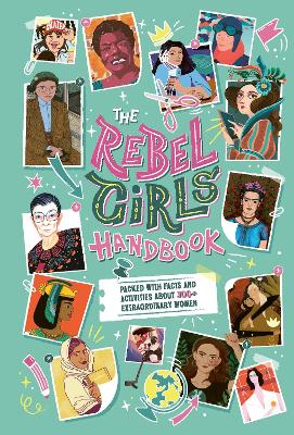 The Rebel Girls Handbook book