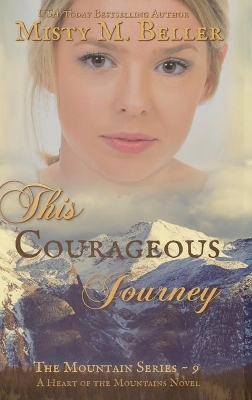 This Courageous Journey book