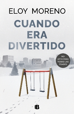 Cuando era divertido / When It Was Fun book