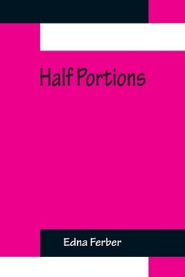 Half Portions book