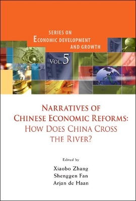 Narratives Of Chinese Economic Reforms: How Does China Cross The River? book