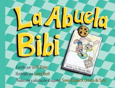 La Abuela Bibi book