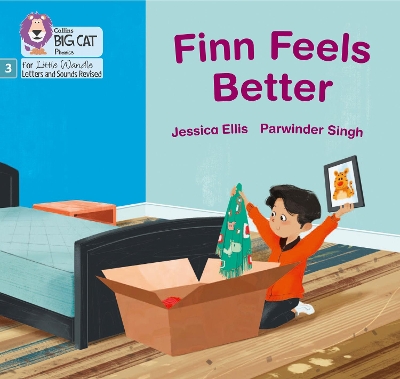Finn Feels Better: Phase 3 Set 1 (Big Cat Phonics for Little Wandle Letters and Sounds Revised) book