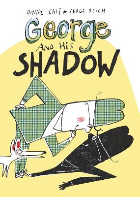 George and His Shadow book