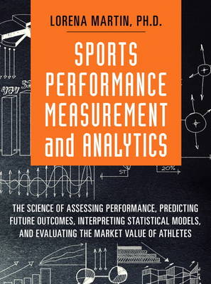 Sports Performance Measurement and Analytics book