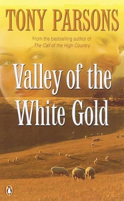 Valley of the White Gold book