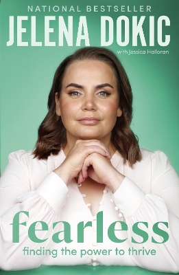 Fearless: Finding the Power to Thrive - From the bestselling author of Unbreakable by Jelena Dokic