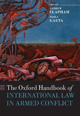 Oxford Handbook of International Law in Armed Conflict book