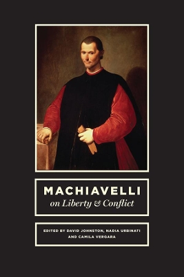 Machiavelli on Liberty and Conflict book