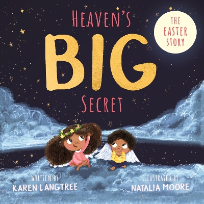 Heaven's BIG Secret: The Easter Story book