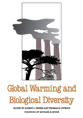 Global Warming and Biological Diversity book