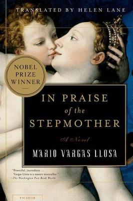 In Praise of the Stepmother by Mario Vargas Llosa