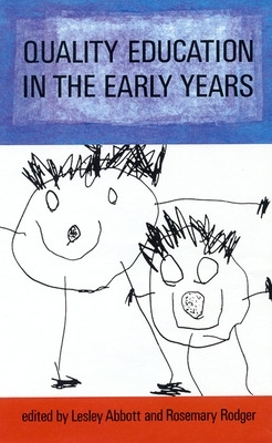 Quality Education in the Early Years book