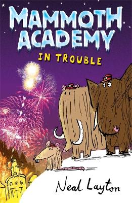 Mammoth Academy: In Trouble book