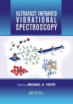 Ultrafast Infrared Vibrational Spectroscopy book