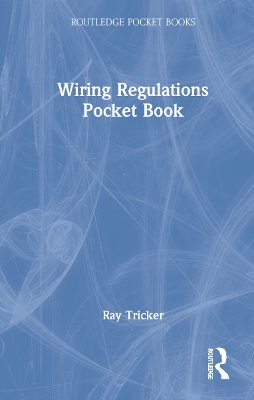 Wiring Regulations Pocket Book book