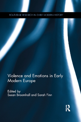 Violence and Emotions in Early Modern Europe book