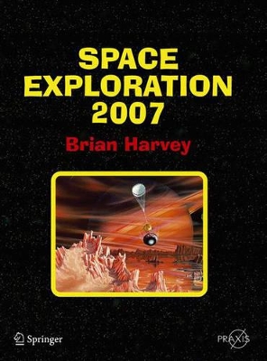 Space Exploration 2007 by Brian Harvey