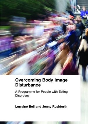Overcoming Body Image Disturbance book