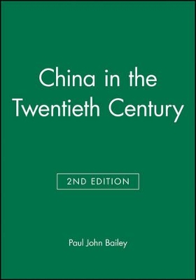 China in the Twentieth Century book