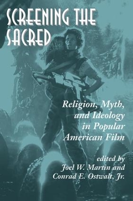 Screening The Sacred by Joel Martin