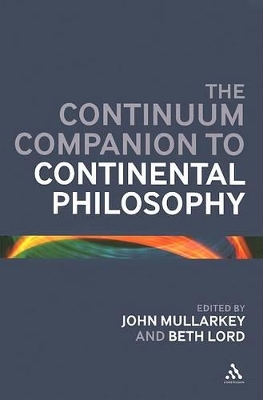 Bloomsbury Companion to Continental Philosophy book