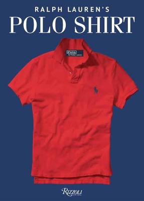 Ralph Lauren's Polo Shirt book