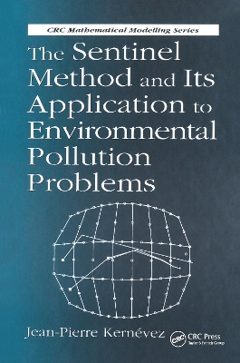 Sentinel Method and its Application to Environmental Pollution Problems book