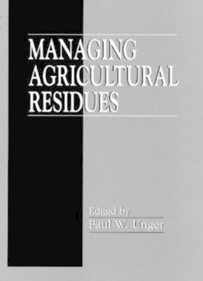 Managing Agricultural Residues book