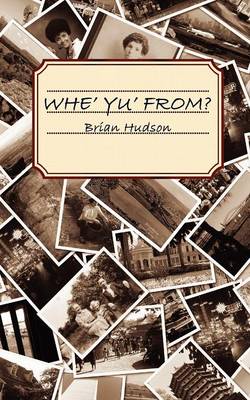 Whe' Yu' From? book