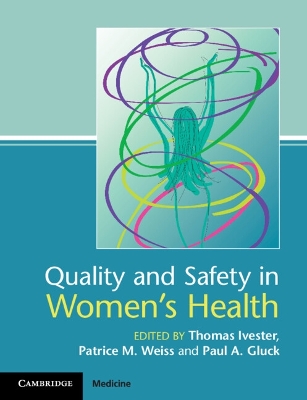 Quality and Safety in Women's Health book