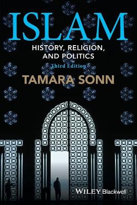 Islam: History, Religion, and Politics book