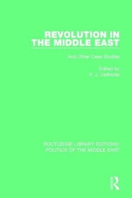 Revolution in the Middle East by P.J. Vatikiotis