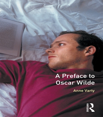 A A Preface to Oscar Wilde by Anne Varty