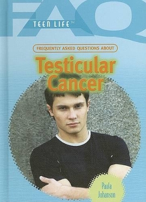Frequently Asked Questions about Testicular Cancer book
