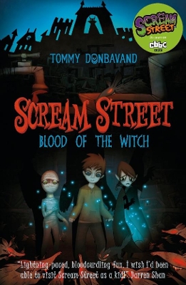 Scream Street 2: Blood of the Witch book