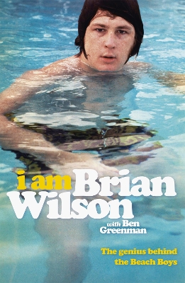 I Am Brian Wilson book