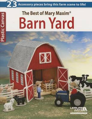 Best of Mary Maxim Barn Yard book