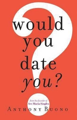 Would You Date You? book