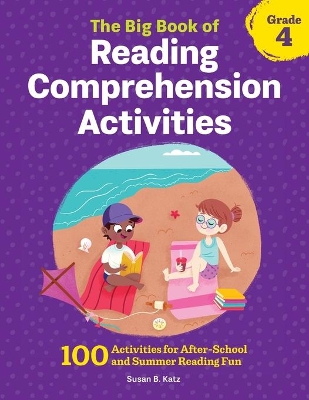 The Big Book of Reading Comprehension Activities, Grade 4 book