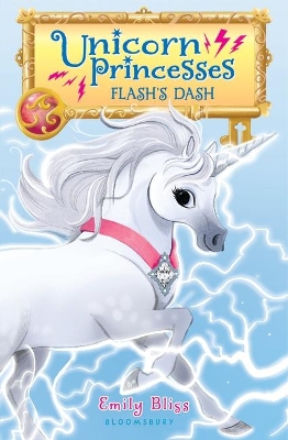 Unicorn Princesses 2: Flash's Dash book