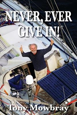 Never, Ever Give In! book