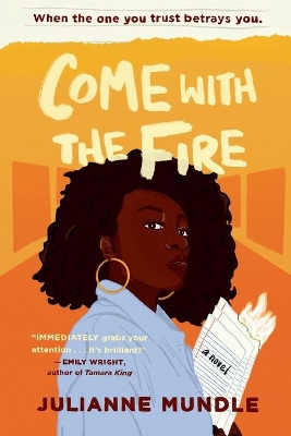 Come With The Fire: Young Adult Fiction Novel book