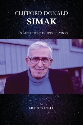 Clifford Donald Simak - An Affectionate Appreciation book