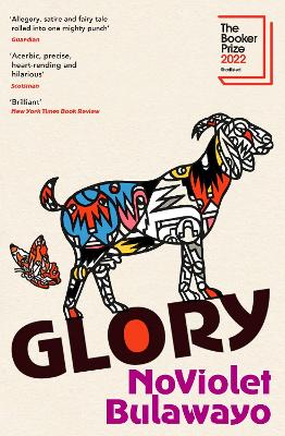 Glory: SHORTLISTED FOR THE BOOKER PRIZE 2022 by NoViolet Bulawayo